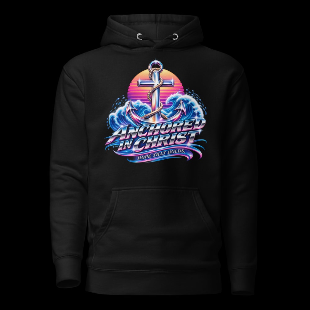 Anchored in Christ 80s Hoodie
