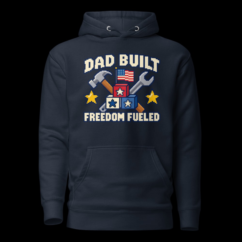 Dad Built Freedom Fueled 8-Bit Hoodie