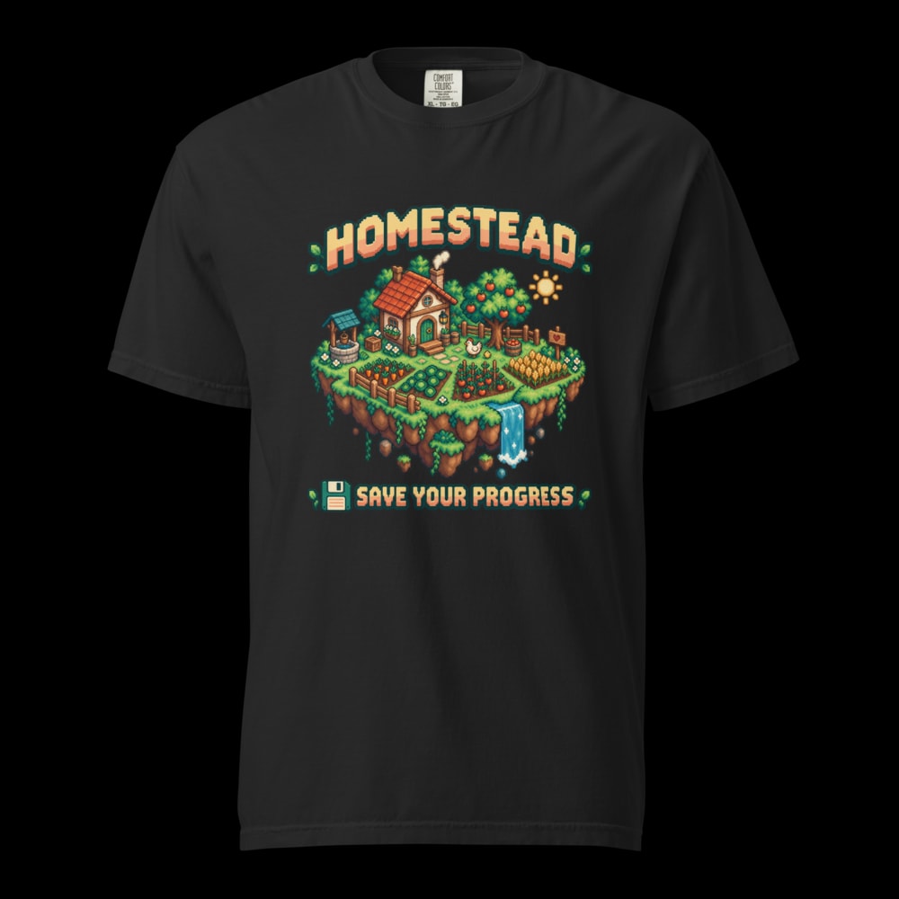 Homestead Save Your Progress T-Shirt