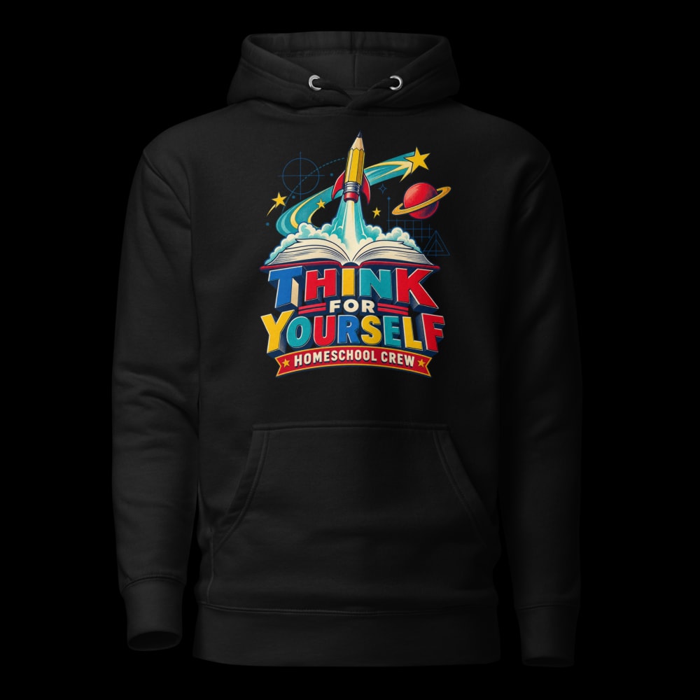 Think For Yourself 80s Homeschool Hoodie