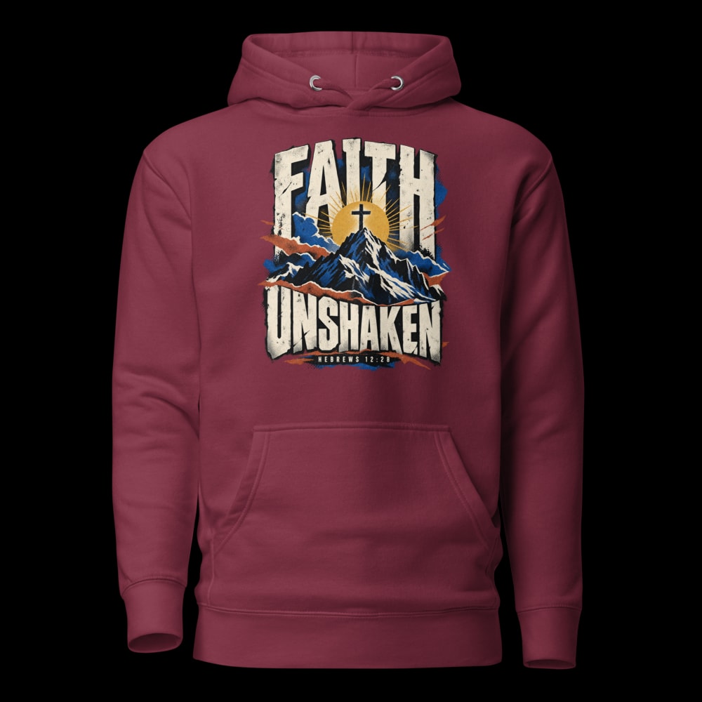 Faith Unshaken 90s Hoodie - Maroon - front