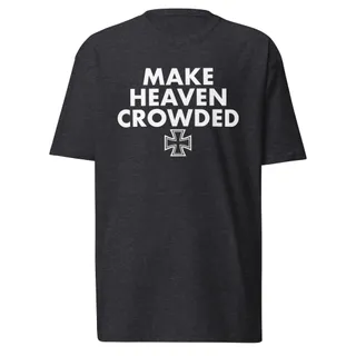 Make Heaven Crowded T-Shirt - Charcoal Heather