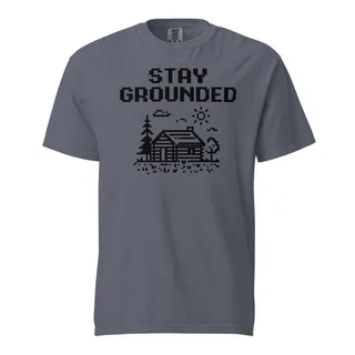Stay Grounded