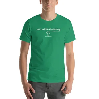 Pray Without Ceasing - green
