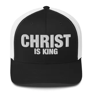 Christ Is King Trucker Hat