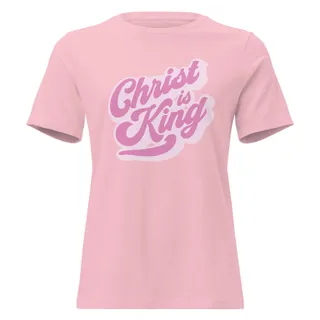 Christ is King Women's Relaxed T-Shirt